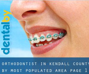 Orthodontist in Kendall County by most populated area - page 1