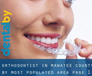 Orthodontist in Manatee County by most populated area - page 1