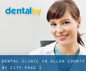 Dental clinic in Allen County by city - page 1