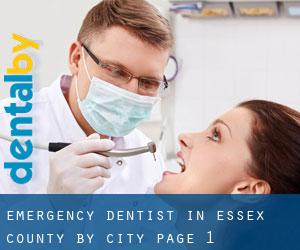 Emergency Dentist in Essex County by city - page 1