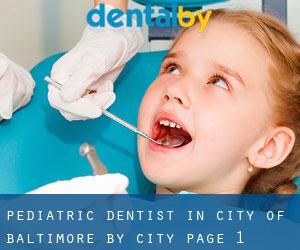 Pediatric Dentist in City of Baltimore by city - page 1