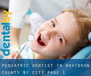 Pediatric Dentist in Davidson County by city - page 1