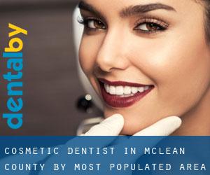 Cosmetic Dentist in McLean County by most populated area - page 1