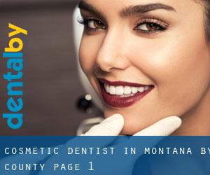 Cosmetic Dentist in Montana by County - page 1