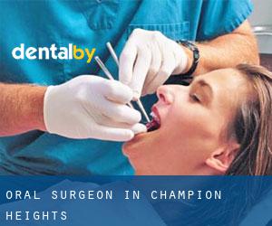 Oral Surgeon in Champion Heights