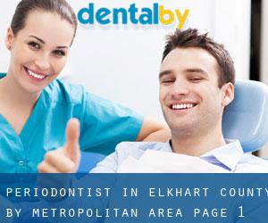 Periodontist in Elkhart County by metropolitan area - page 1