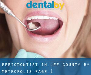 Periodontist in Lee County by metropolis - page 1