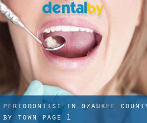 Periodontist in Ozaukee County by town - page 1