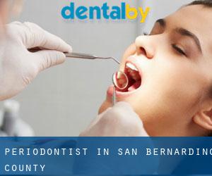 Periodontist in San Bernardino County