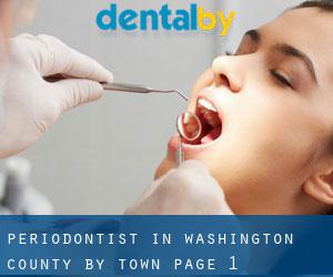 Periodontist in Washington County by town - page 1
