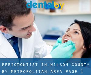 Periodontist in Wilson County by metropolitan area - page 1