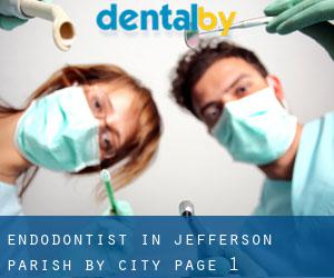 Endodontist in Jefferson Parish by city - page 1