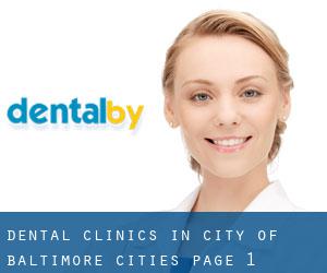 dental clinics in City of Baltimore (Cities) - page 1