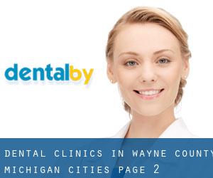 dental clinics in Wayne County Michigan (Cities) - page 2