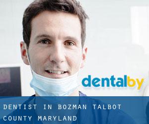dentist in Bozman (Talbot County, Maryland)