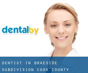 dentist in Braeside Subdivision (Cook County, Illinois)