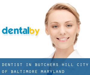 dentist in Butchers Hill (City of Baltimore, Maryland)