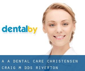 A A Dental Care: Christensen Craig M DDS (Riverton)