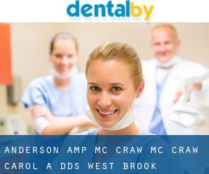 Anderson & Mc Craw: Mc Craw Carol A DDS (West Brook)
