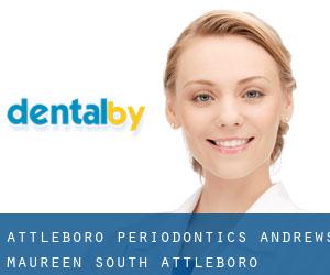 Attleboro Periodontics: Andrews Maureen (South Attleboro)