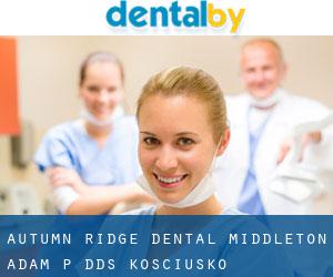 Autumn Ridge Dental: Middleton Adam P DDS (Kosciusko)