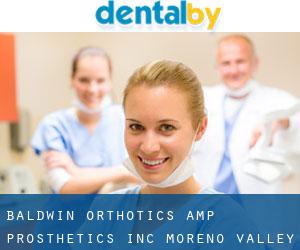 Baldwin Orthotics & Prosthetics Inc (Moreno Valley)
