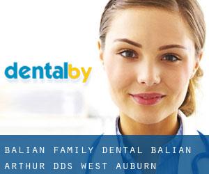 Balian Family Dental: Balian Arthur DDS (West Auburn)