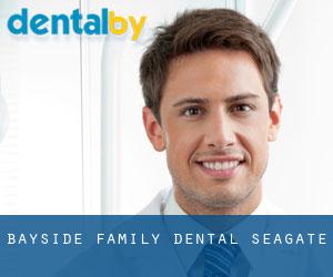 Bayside Family Dental (Seagate)