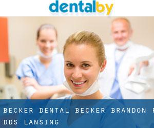 Becker Dental: Becker Brandon F DDS (Lansing)