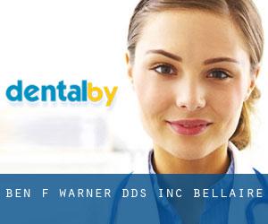 Ben F. Warner DDS, Inc. (Bellaire)