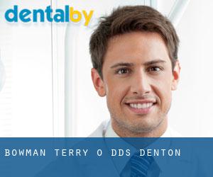 Bowman Terry O DDS (Denton)