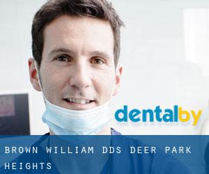 Brown William DDS (Deer Park Heights)