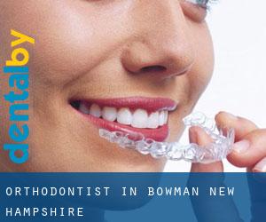 Orthodontist in Bowman (New Hampshire)