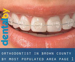 Orthodontist in Brown County by most populated area - page 1