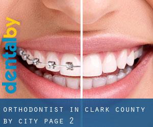 Orthodontist in Clark County by city - page 2