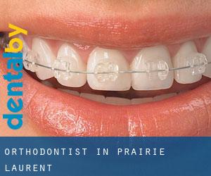 Orthodontist in Prairie Laurent