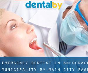 Emergency Dentist in Anchorage Municipality by main city - page 2