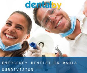 Emergency Dentist in Bahia Subdivision