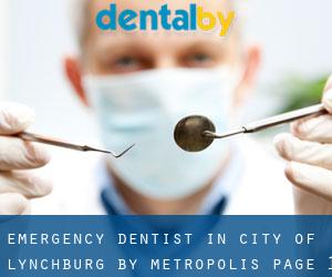 Emergency Dentist in City of Lynchburg by metropolis - page 1