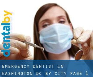 Emergency Dentist in Washington, D.C. by city - page 1 (County) (Washington, D.C.)