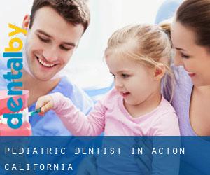 Pediatric Dentist in Acton (California)