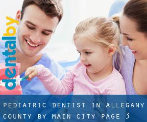 Pediatric Dentist in Allegany County by main city - page 3