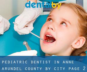 Pediatric Dentist in Anne Arundel County by city - page 2