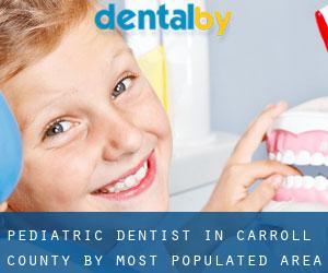 Pediatric Dentist in Carroll County by most populated area - page 1