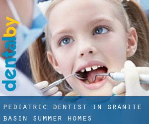 Pediatric Dentist in Granite Basin Summer Homes