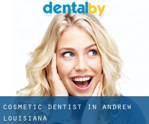 Cosmetic Dentist in Andrew (Louisiana)