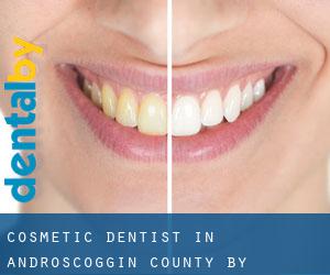 Cosmetic Dentist in Androscoggin County by metropolitan area - page 1