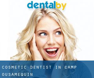 Cosmetic Dentist in Camp Ousamequin