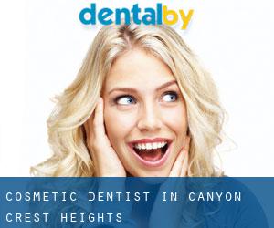 Cosmetic Dentist in Canyon Crest Heights