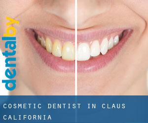 Cosmetic Dentist in Claus (California)